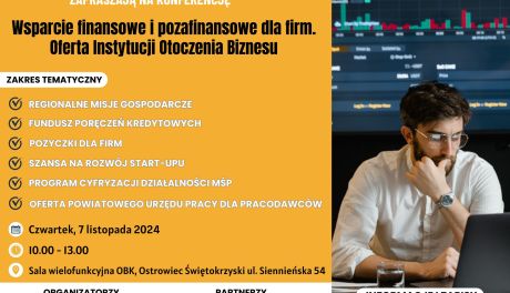 Wsparcie finansowe i pozafinansowe dla ostrowieckich przedsiębiorców 