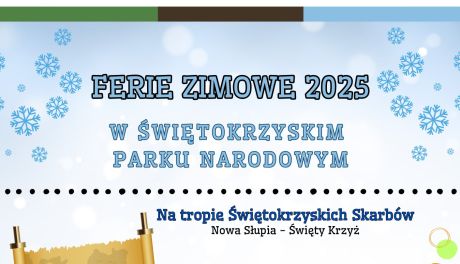 Ferie zimowe w Świętokrzyskim Parku Narodowym