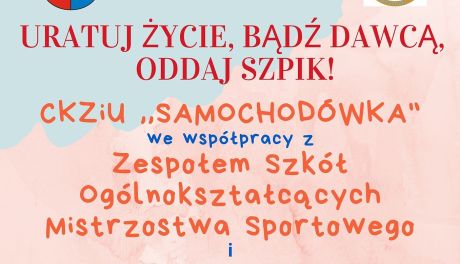 Uratuj życie - zostań dawcą szpiku