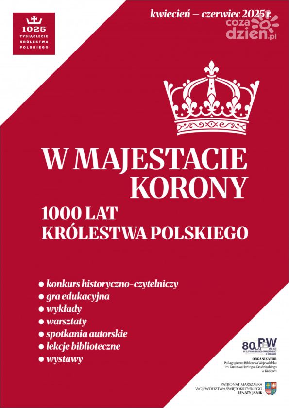 W majestacie korony. 1000 lat Królestwa Polskiego