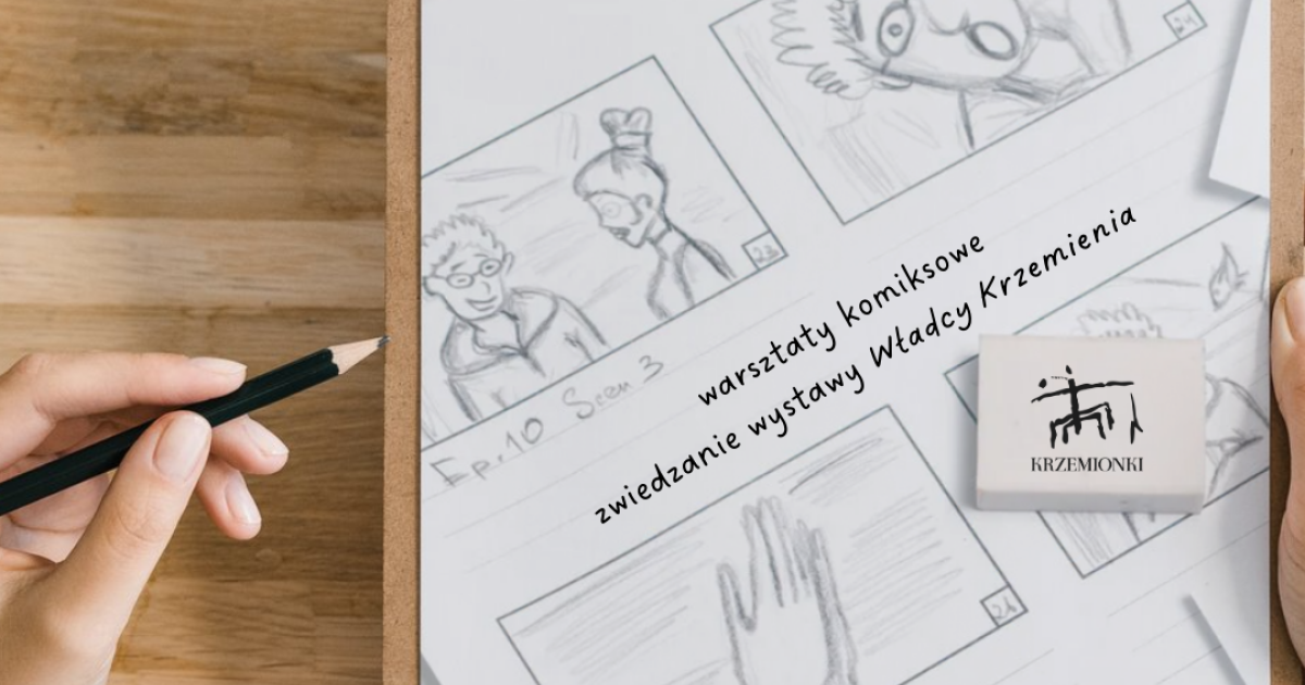 Komiksowe Dni Funduszy Europejskich w Muzeum Archeologicznym i Rezerwacie Krzemionki