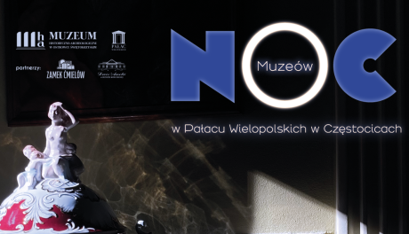 Zamkowa "Noc Muzeów" w Pałacu Wielopolskich 