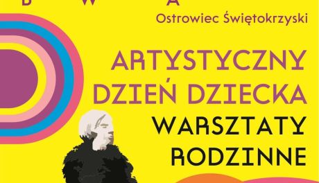 Artystyczny Dzień Dziecka w ostrowieckim BWA 