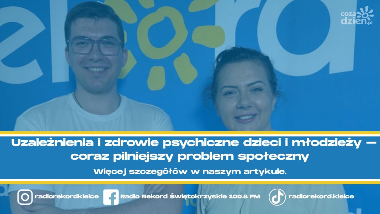 Uzależnienia i zdrowie psychiczne dzieci i młodzieży – coraz pilniejszy problem społeczny