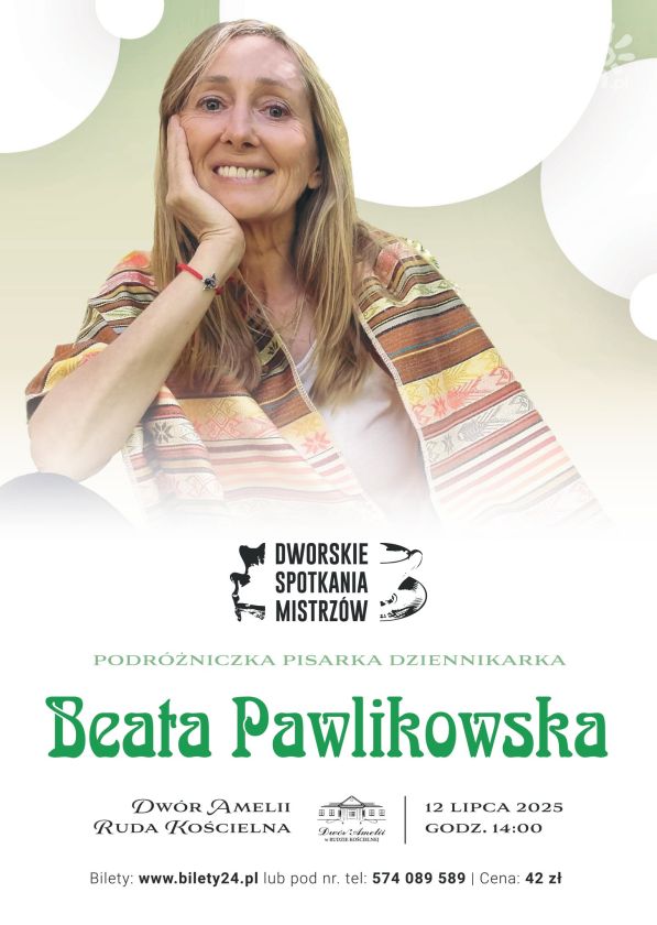Beata Pawlikowska w Dworze Amelii 