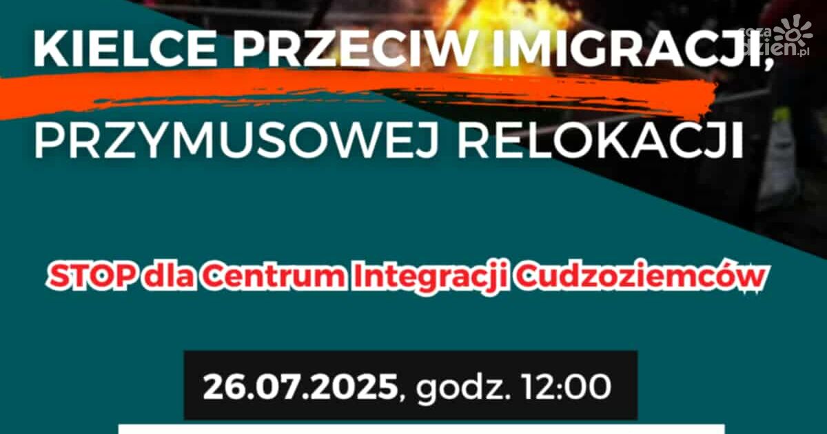 Marsz przeciwko masowej imigracji i przymusowej relokacji przejdzie ulicami Kielc