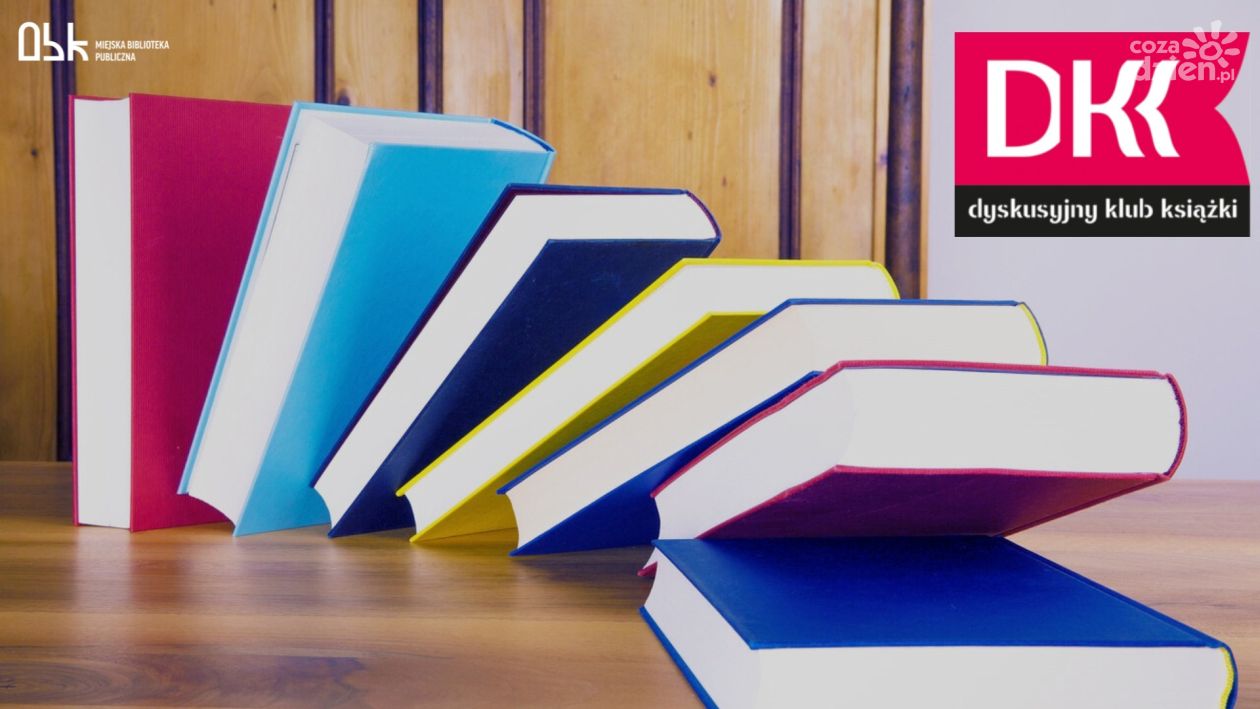 Dyskusyjny Klub  Książki w ostrowieckiej bibliotece 