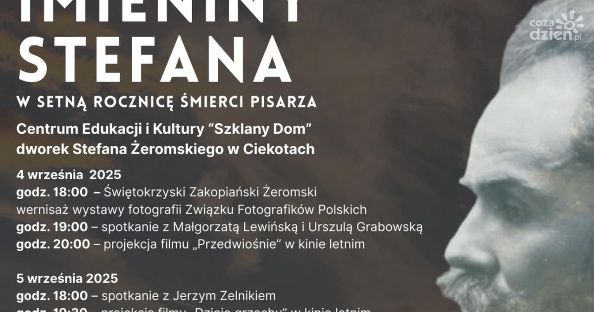Imieniny Stefana w Ciekotach – święto Żeromskiego i polskiej kultury