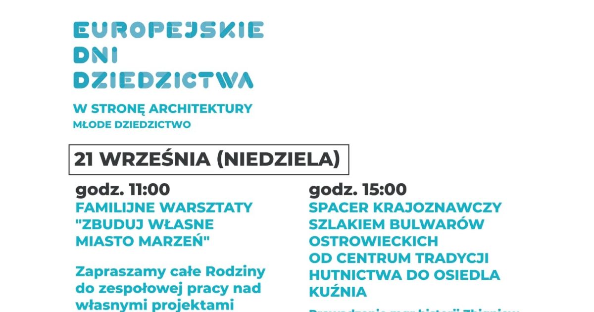 Spacer krajoznawczy po Bulwarach Ostrowieckich w ramach Europejskich Dni Dziedzictwa