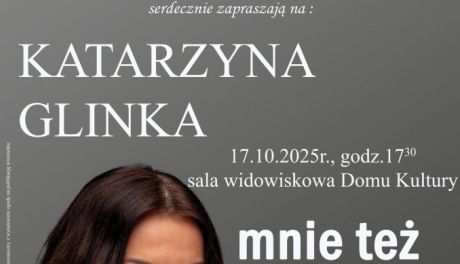 Katarzyna Glinka w Ćmielowie opowie o kryzysie emocjonalnym 