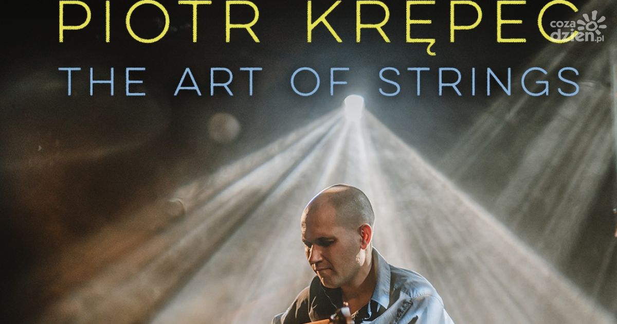 Wirtuoz gitary z koncertem w Pałacu Wielopolskich w Częstocicach