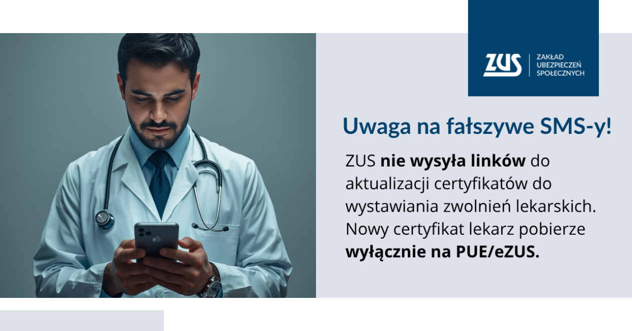 Uwaga na fałszywe SMS-y! ZUS ostrzega lekarzy przed oszustami