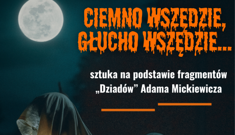 Adaptacja "Dziadów" w wersji aktorów  teatru ObiBooK 