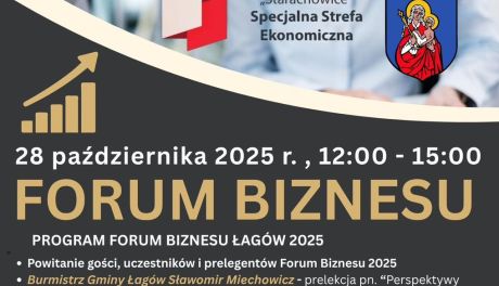 Forum Biznesu „Łagów 2025” za nami