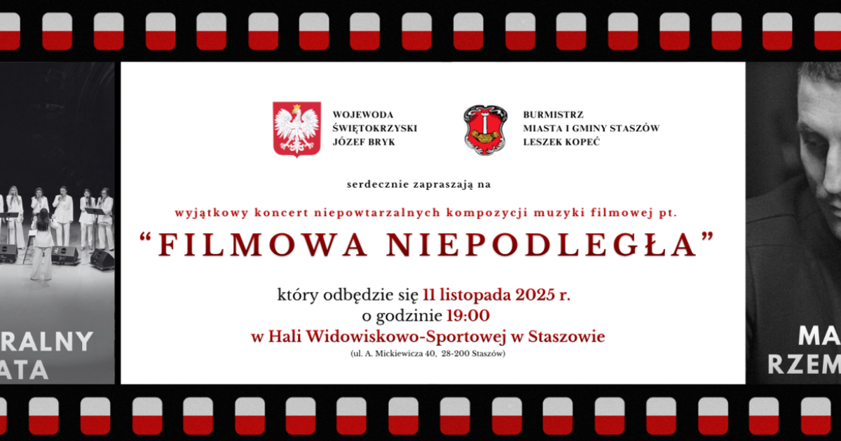 „Filmowa Niepodległa” – muzyczna uczta na Święto Niepodległości w Staszowie