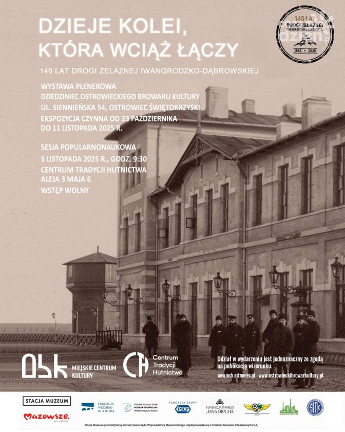 Sesja popularno-naukowa o kolei, która połączyła Ostrowiec ze światem 