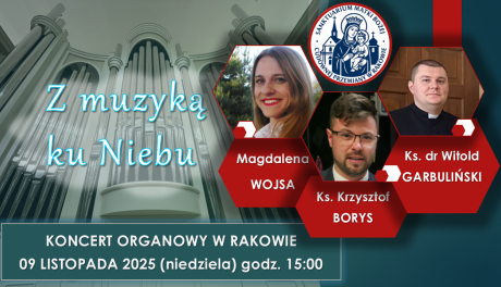 W rakowskim sanktuarium wybrzmi muzyka klasyczna