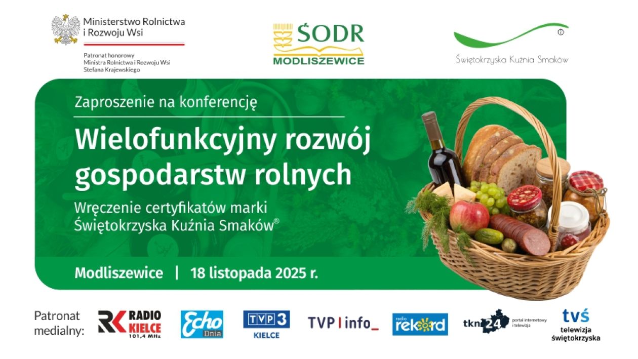 Konferencja „Wielofunkcyjny rozwój gospodarstw rolnych” w Modliszewicach