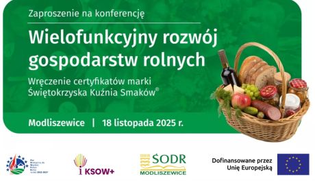 Ostatnie chwile na zapisanie się! Konferencja o rolnictwie wielofunkcyjnym w Świętokrzyskiem