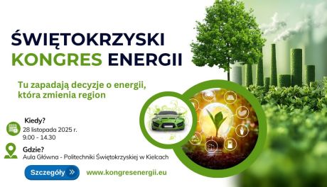 Świętokrzyski Kongres Energii już 28 listopada. Region staje na energetycznym kursie