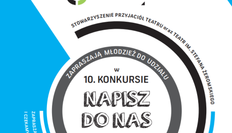 Rusza jubileuszowa, 10. edycja Konkursu Stowarzyszenia Przyjaciół Teatru