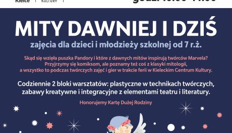 Ferie z mitologią w Kieleckim Centrum Kultury. „Mity dawniej i dziś” – kreatywne warsztaty dla dzieci i młodzieży