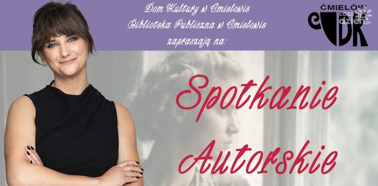 Magdalena Wojtkiewicz przyjedzie do Ożarowa i Ćmielowa. Będzie promować najnowszą książkę
