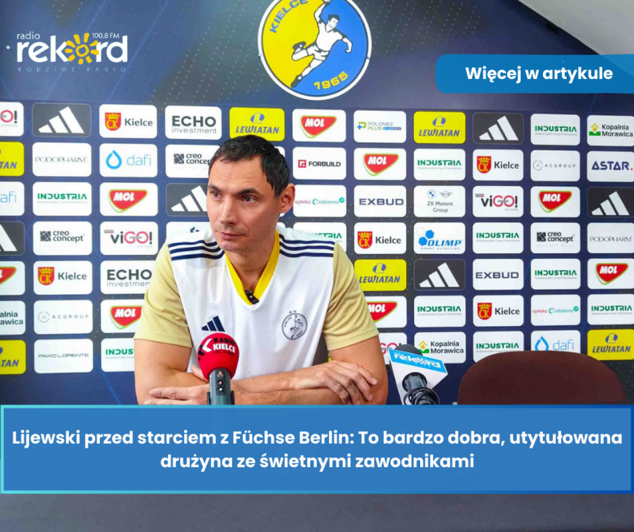 Lijewski po pokonaniu Kolstad: Bardzo się cieszymy, że wykonaliśmy nasz plan