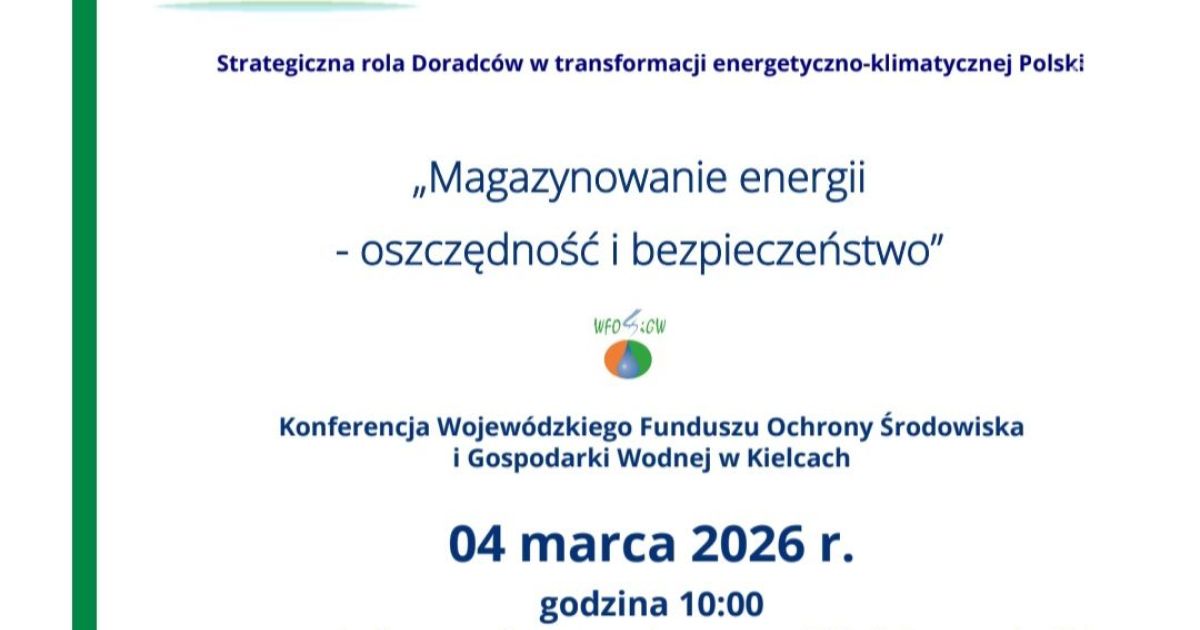 Konferencja „Magazynowanie energii – oszczędność i bezpieczeństwo” podczas Targów ENEX 2026 w Kielcach