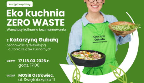 Zielona rewolucja w kuchni wraca do Ostrowca Świętokrzyskiego