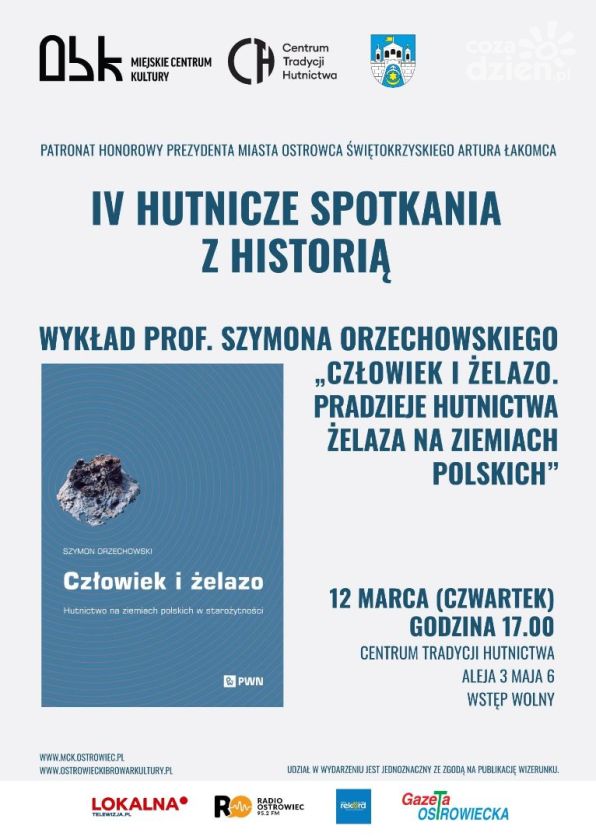 IV Hutnicze Spotkania z Historią już w tym tygodniu