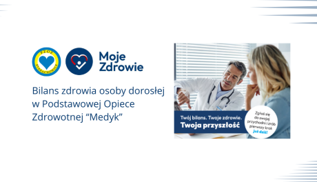 Zadbaj o zdrowie z programem "Moje Zdrowie"