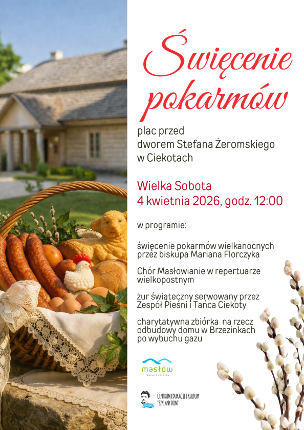 Święcenie pokarmów w Ciekotach – tradycja, wspólnota i pomoc potrzebującym