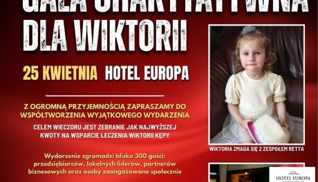 Gala Charytatywna dla Wiktorii – wspólnie możemy więcej