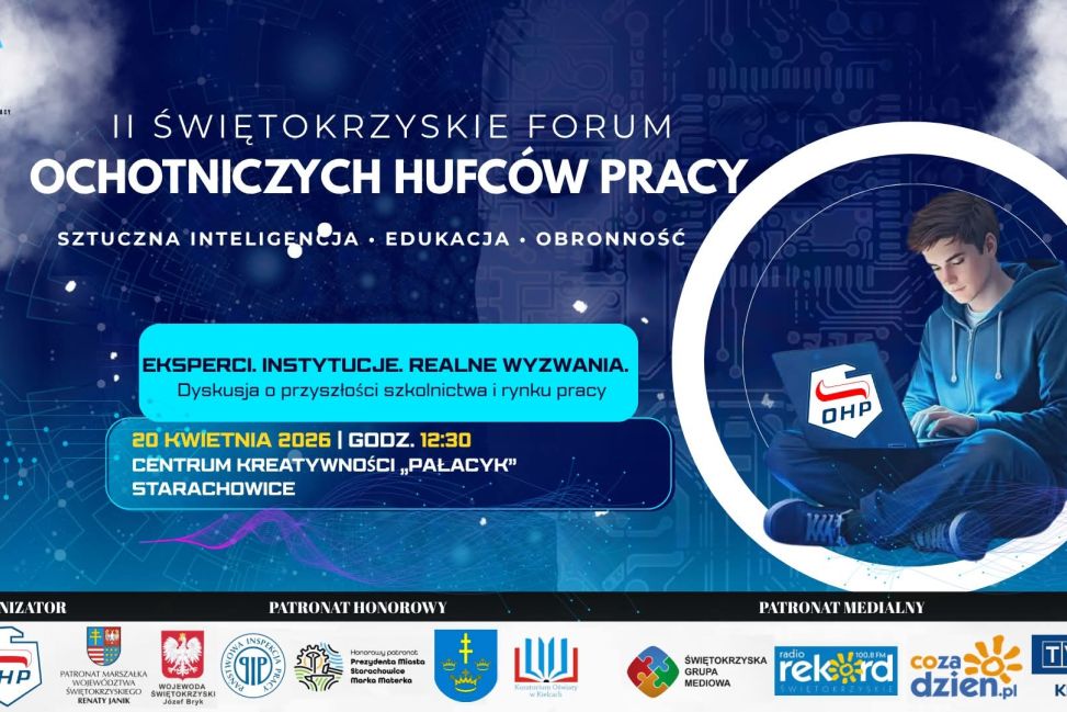 II Świętokrzyskie Forum Ochotniczych Hufców Pracy w Starachowicach – rozmowy o przyszłości edukacji i rynku pracy