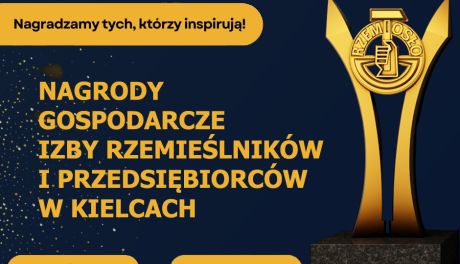 II Gala Rzemiosła w Kielcach. Święto przedsiębiorczości i tradycji już w maju