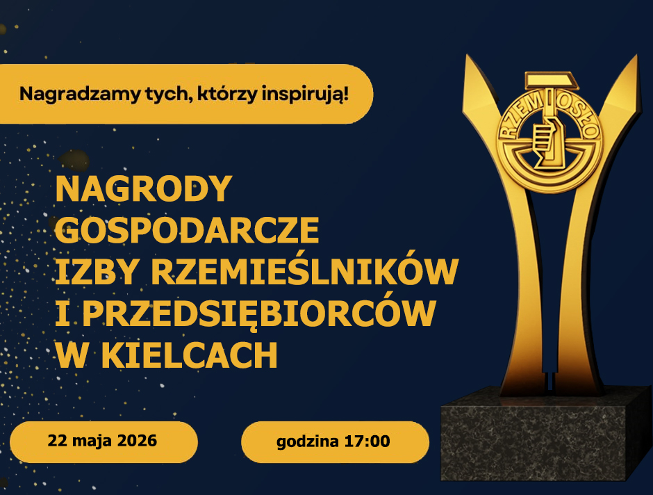 II Gala Rzemiosła w Kielcach. Święto przedsiębiorczości i tradycji już w maju