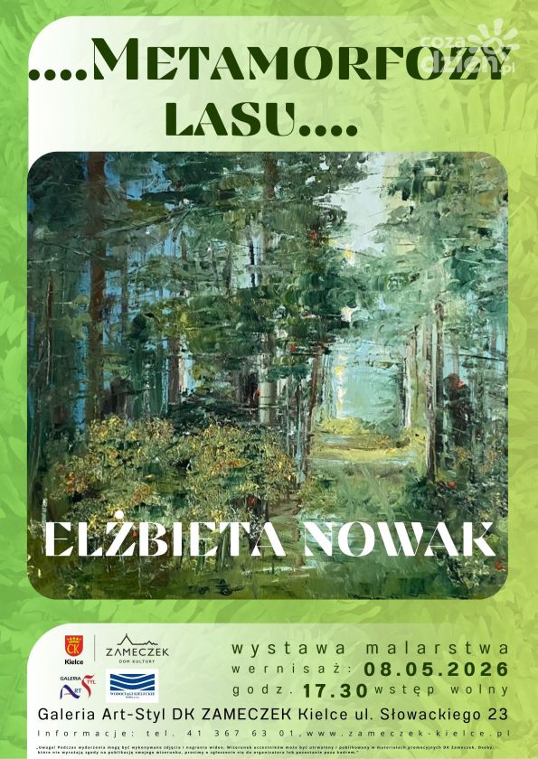 „Metamorfoza Lasu” – wystawa malarstwa Elżbiety Nowak już 8 maja