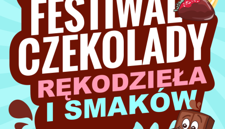 Festiwal Czekolady, Rękodzieła i Smaków za kilka dni zawita do Ostrowca